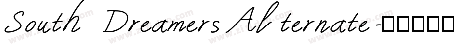 South Dreamers Alternate字体转换